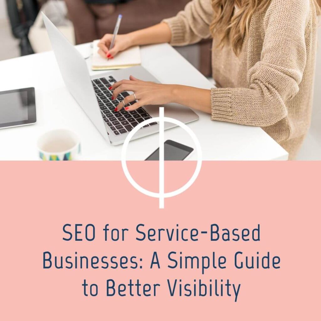 SEO for service-based businesses - Meridian Digital (2) (1)